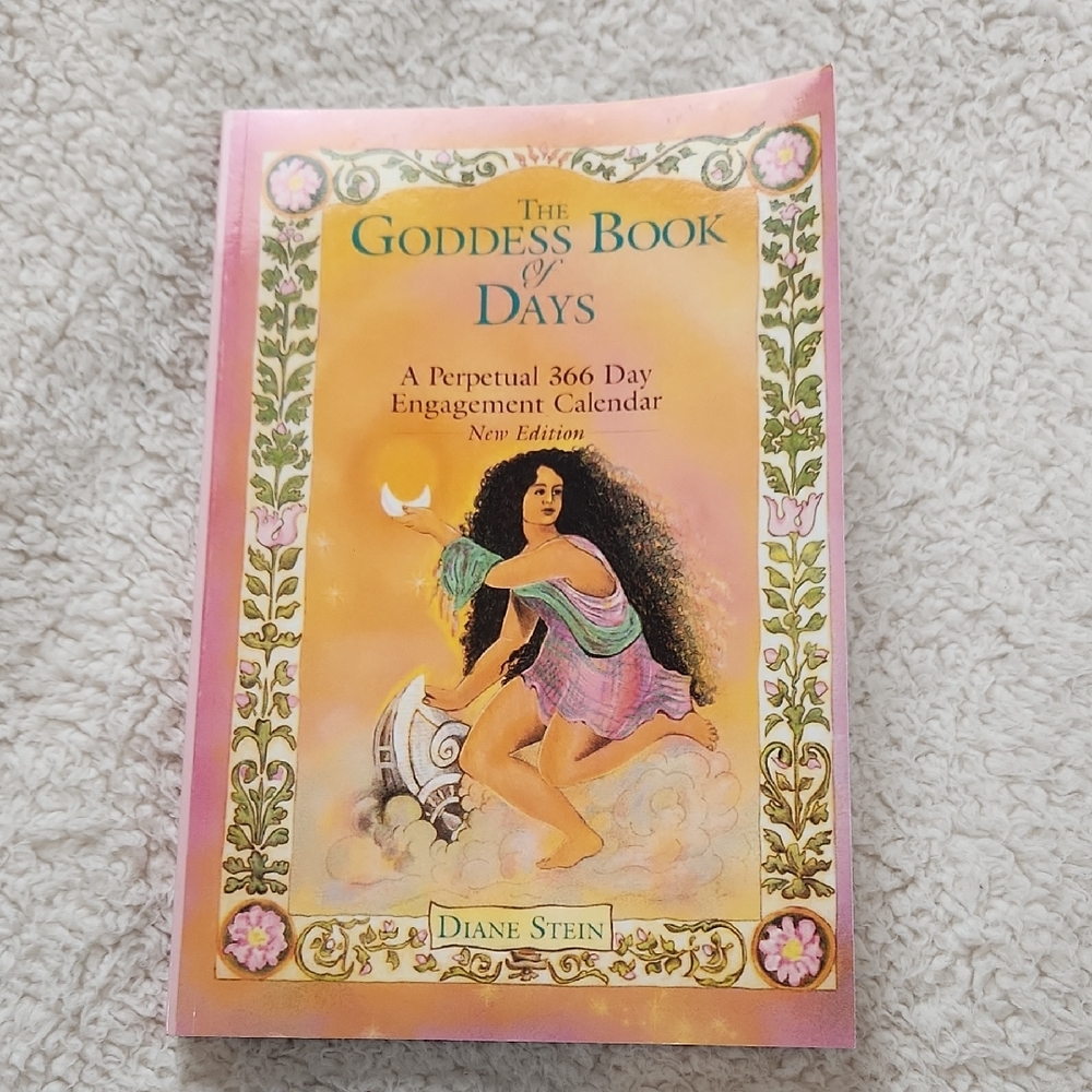 The Goddess Book of Days Engagement Calendar By Diane Stein